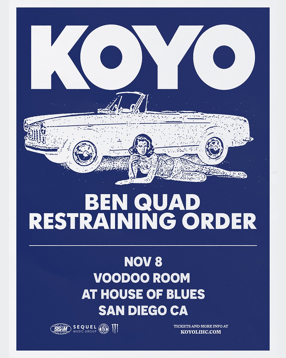 HOBSanDiego's tweet image. JUST ADDED!
Koyo will be in the Voodoo Room on 11/8 with special guests Ben Quad and Restraining Order. Tickets go on sale 7/18 @ 12PM. To purchase or get more info click: livemu.sc/44qtS00 @koyoband