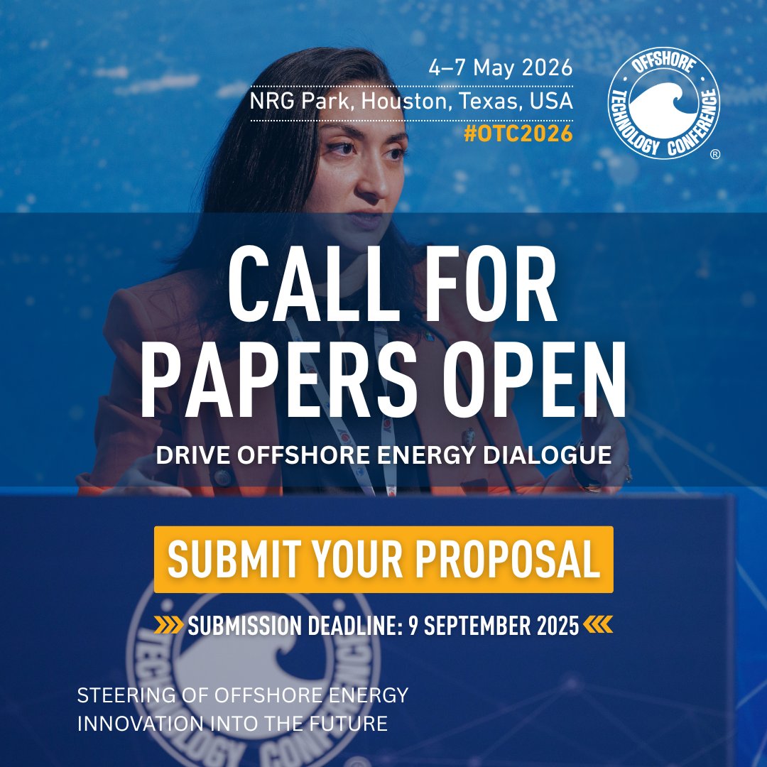 Marine Technology Society (@mtsociety) on Twitter photo Submit Your Paper: Offshore Technology Conference (OTC) 2026! π
π Event Dates: May 4-7, 2026
π Event Location: NRG Park, Houston, Texas, USA
π Paper Submission Deadline: September 9, 2025
π Learn More & Submit Your Paper: hubs.ly/Q03wXctZ0
#OTC2026 #MarineTechnology Submit Your Paper: Offshore Technology Conference (OTC) 2026! π
π Event Dates: May 4-7, 2026
π Event Location: NRG Park, Houston, Texas, USA
π Paper Submission Deadline: September 9, 2025
π Learn More & Submit Your Paper: hubs.ly/Q03wXctZ0
#OTC2026 #MarineTechnology