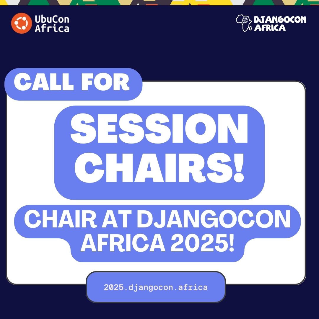 📣Get Involved in #DjangoConAfrica2025 ? 🌍

Attending and you would like to be part of fostering the #DjangoConAfrica experience.
Sign up to be a session chair today!
👉 forms.gle/erc3Yh1P5L8jW5…

#UbuConAfrica #djcafrica #djcafrica25 #django #UbuCon #TechConference