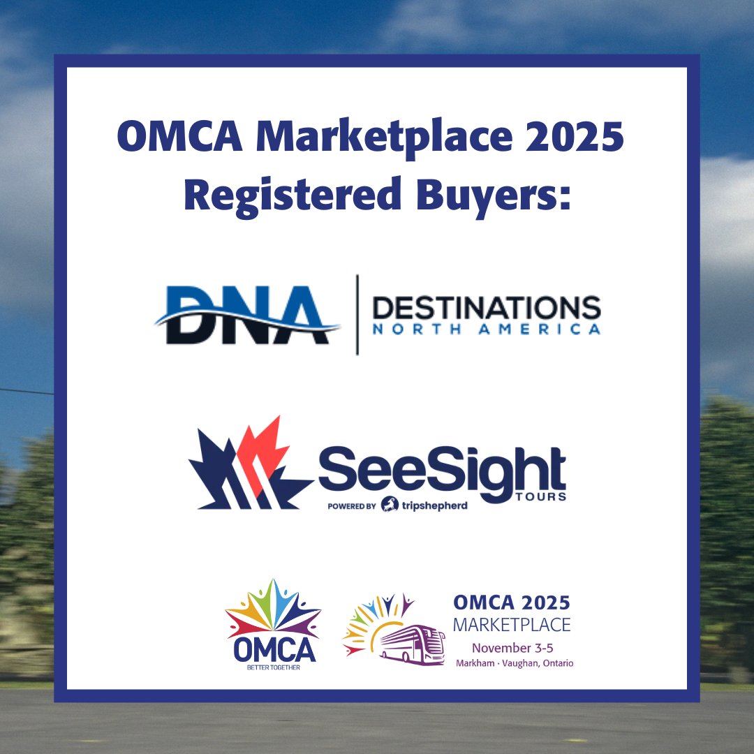 OMCA (@ontmotorcoach) on Twitter photo We're excited to have Destinations North America and <a href="/seesighttours/">See Sight Tours | Powered by Tripshepherd</a> at our #OMCA2025 Marketplace! Keep an eye out for other exciting Tour Operators attending our event!
If you have yet to register, you can do so now at ow.ly/OvuY50Wp7my.
#OMCA2025 #BetterTogether We're excited to have Destinations North America and <a href="/seesighttours/">See Sight Tours | Powered by Tripshepherd</a> at our #OMCA2025 Marketplace! Keep an eye out for other exciting Tour Operators attending our event!
If you have yet to register, you can do so now at ow.ly/OvuY50Wp7my.
#OMCA2025 #BetterTogether