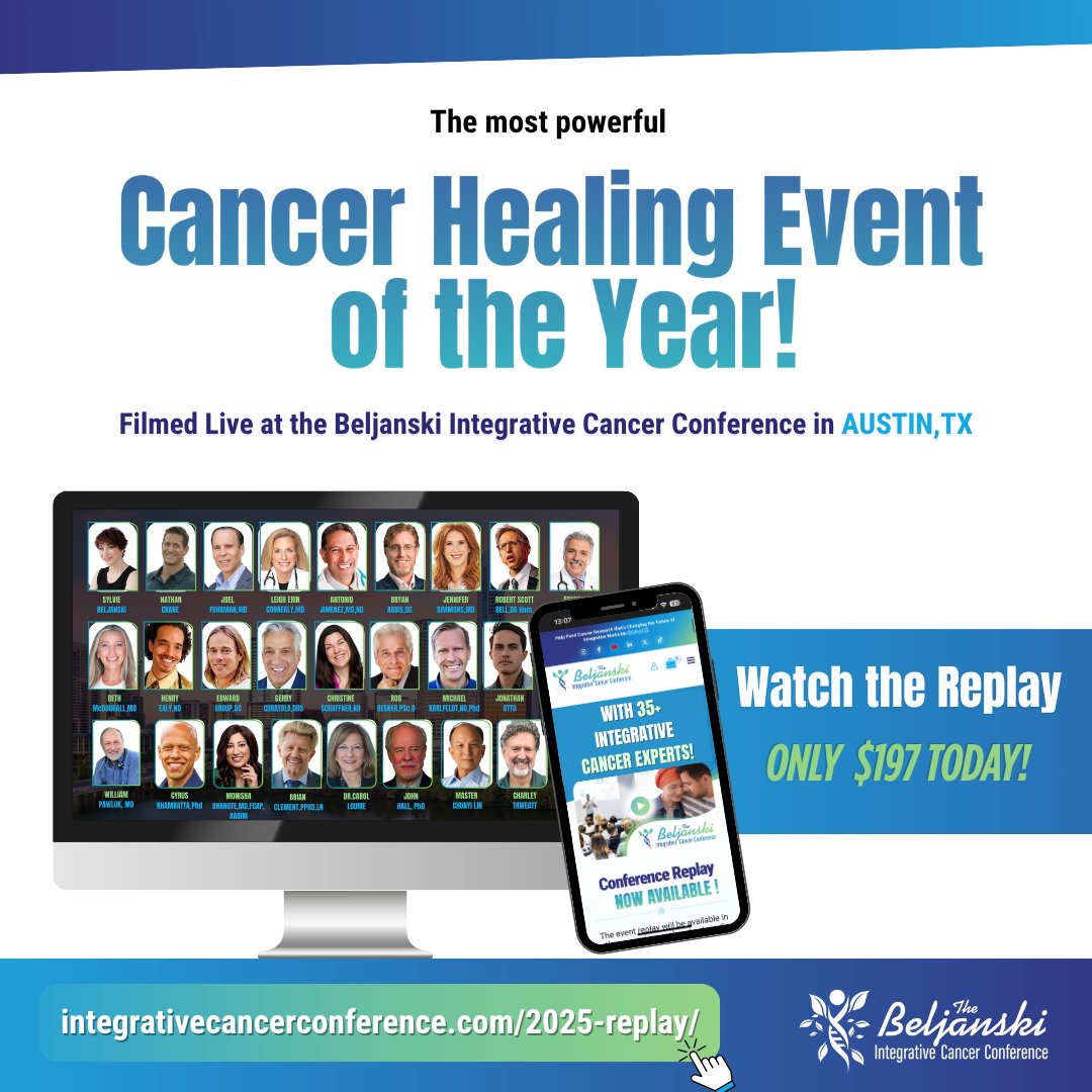 🌿 When you or someone you love is facing cancer, knowledge is power.

🎥 Watch the replay of the Beljanski Integrative Cancer Conference—30+ talks on natural, science-backed healing.
💻 Just $197 → integrativecancerconference.com/2025-replay/af…