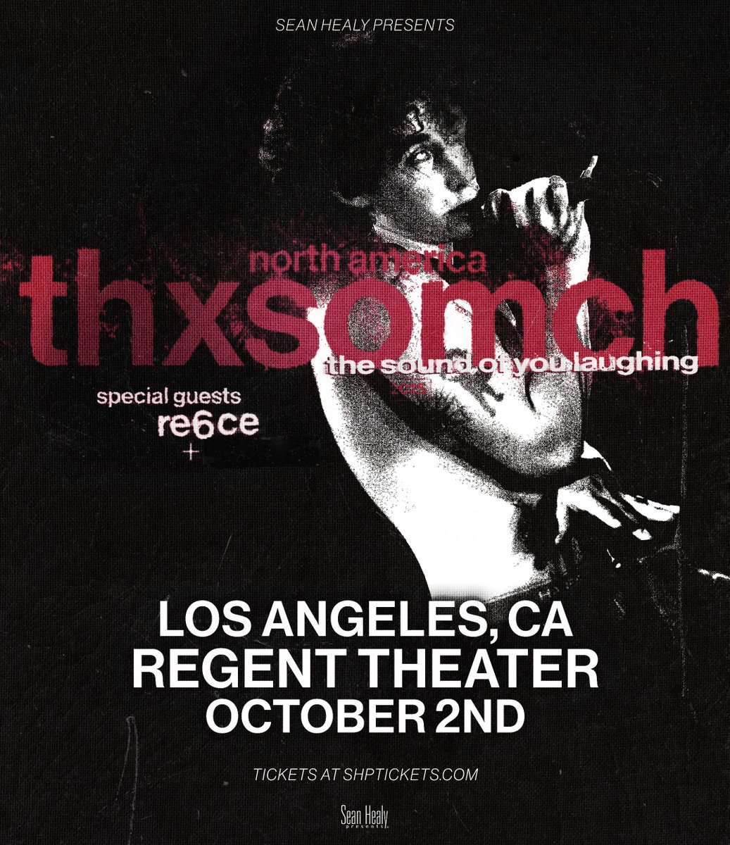 RegentTheaterLA's tweet image. Toronto’s own ThxSoMch is bringing his dark, high-energy blend of emo rap and indie rock to The Regent on Thursday, October 2nd.
Pre-sale begins Wednesday, July 16th at 10 AM 🎫
On sale Friday, July 18th at 10 AM 🎫
regentdtla.com