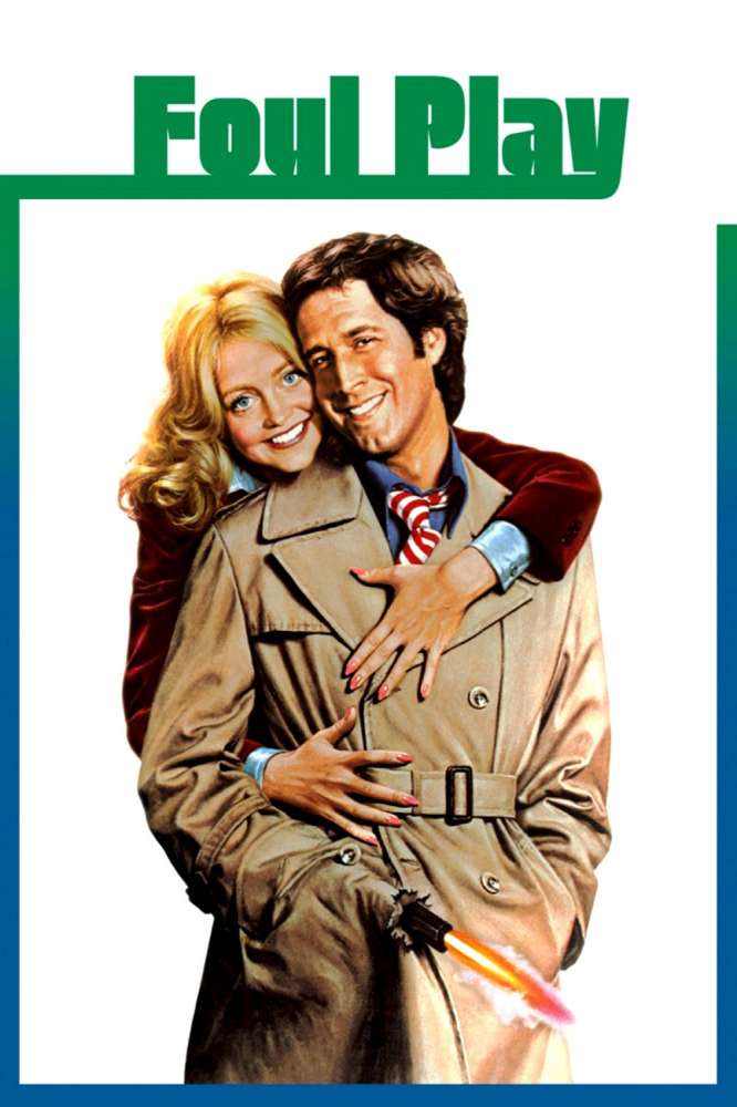 OnThisDayFilm's tweet image. Foul Play was released on this day 47 years ago (1978). #GoldieHawn #ChevyChase - #ColinHiggins mymoviepicker.com/film/foul-play…
