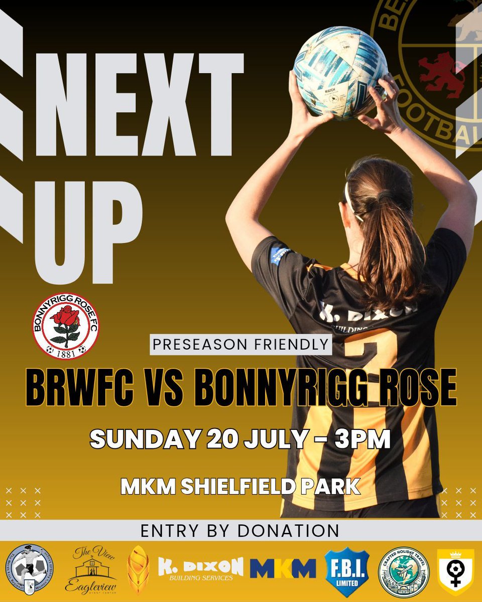 ⚽️ | We're back!

Join us on Sun 20 July as BRWFC return, taking on SWF Championship side Bonnyrigg Rose Ladies in a preseason friendly!

📍 MKM Shielfield Park
⏰️ 3pm
🎟 Entry by donation
➡️ Access via the gate by the turnstiles.

Come along and cheer the team on! 💪

🖤💛