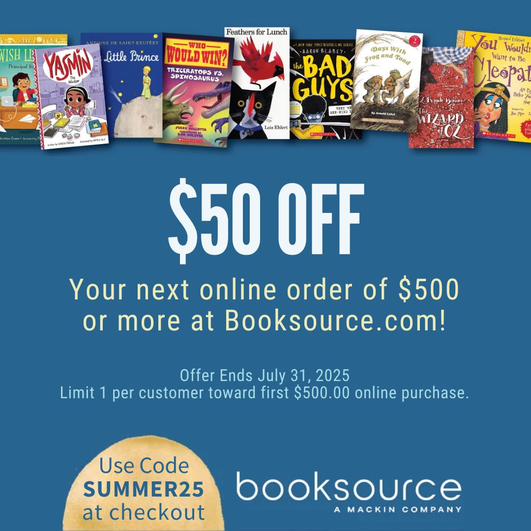 Booksource's tweet image. Welcome Summer with Savings & Fresh Titles for the New School Year! 📚
Claim $50 off your buff.ly/HsbKyHW order of $500 or more when you use code SUMMER25 at checkout! 📖
#Booksource #ClassroomLibraries #EdChat