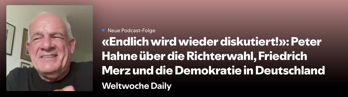 👉 #Weltwoche Daily jetzt auch auf #Spotify!
«Endlich wird wieder diskutiert!»: Peter Hahne über die Richterwahl, Friedrich Merz und die #Demokratie in #Deutschland
open.spotify.com/episode/51Zffh…
