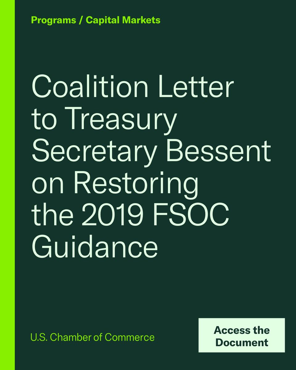 USChamber's tweet image. Today, the Chamber’s Center for Capital Markets Competitiveness and 18 additional trade associations sent a letter to Treasury Secretary Scott Bessent, urging the Financial Stability Oversight Council (FSOC) to restore the 2019 Guidance on non-bank designation.
This guidance…