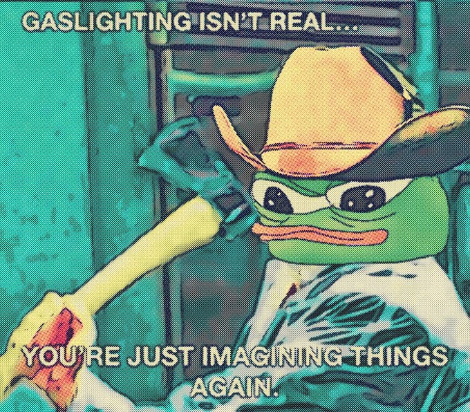 RememberedOde's tweet image. Gaslighting will continue, until morale improves gentlemen.