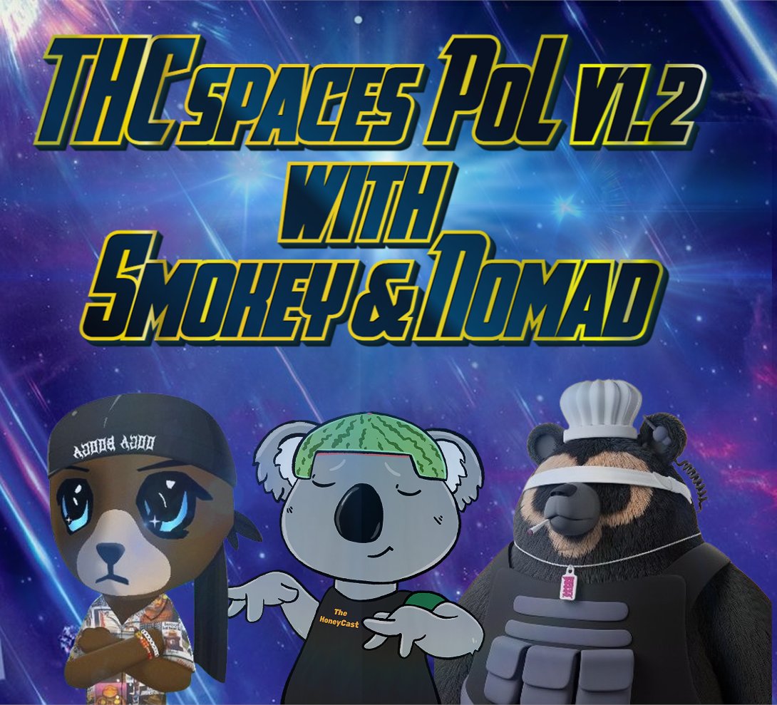 🐨THC SPACES🐼

Wednesday 4:20pm UTC

Don't miss this one 🐻🎙️

With the PoL V1.2  proposal fresh off the press we are joined by 2 of the brightest minds our eco has to offer.

<a href="/SmokeyTheBera/">Smokey The Bera 🐻⛓</a> of <a href="/berachain/">Berachain Foundation 🐻⛓</a>  and <a href="/NomadBera/">Nomad Bera 🐻⛓️</a> of <a href="/VaseFinance/">Vase</a> will discuss the latest update and what