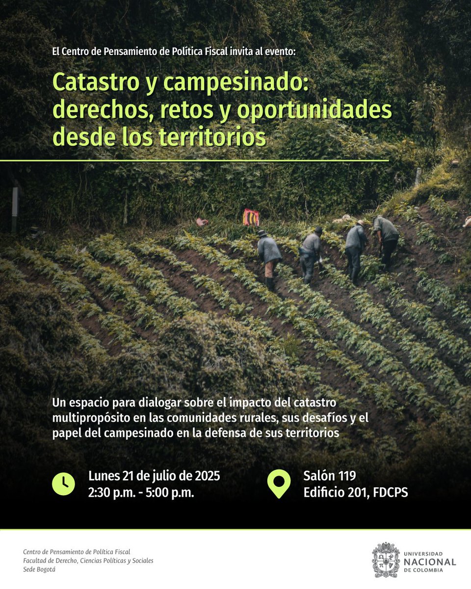 📍 El Centro de Pensamiento de Política Fiscal y el Instituto Yamile Salinas invitan al evento “Catastro y campesinado: derechos, retos y oportunidades desde los territorios”.

🗓️ Lunes 21 de julio | 🕝 2:30 p.m.

📌 Salón 119, Edificio 201 – #FDCS

¡Entrada libre!