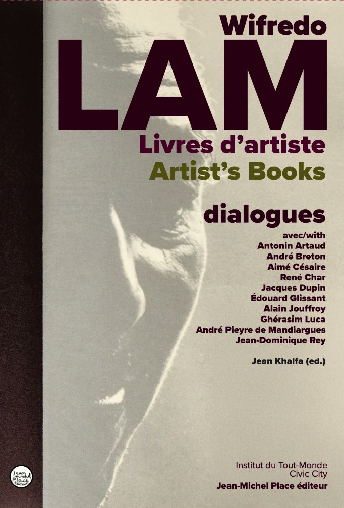 khalidlym's tweet image. A new bilingual book on the collaborative work of Wifredo Lam, including projects with Artaud, Césaire, Char, Glissant & others. The book is edited by Jean Khalfa and published by Jean-Michel Place jeanmichelplace.fr/produit/wifred… #WifredoLam #AiméCésaire #EdouardGlissant @InstduToutMonde