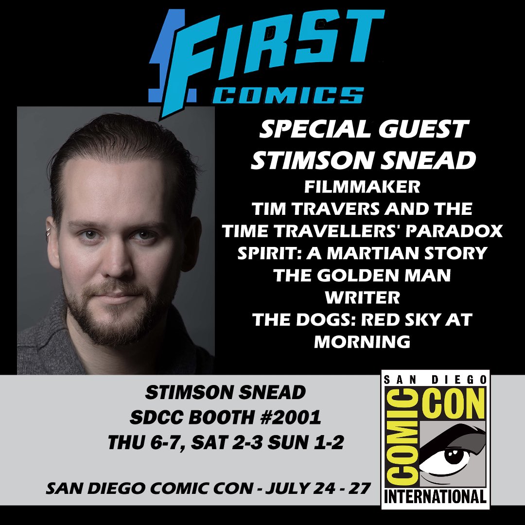 1firstcomics's tweet image. #SDCC attendees, join us at booth 2001 and meet filmmaker and writer STIMSON SNEAD (writer/director TIM TRAVERS AND THE TIME TRAVELER’S PARADOX) as he unveils his latest graphic novel project THE DOGS: RED SKY AT MORNING.