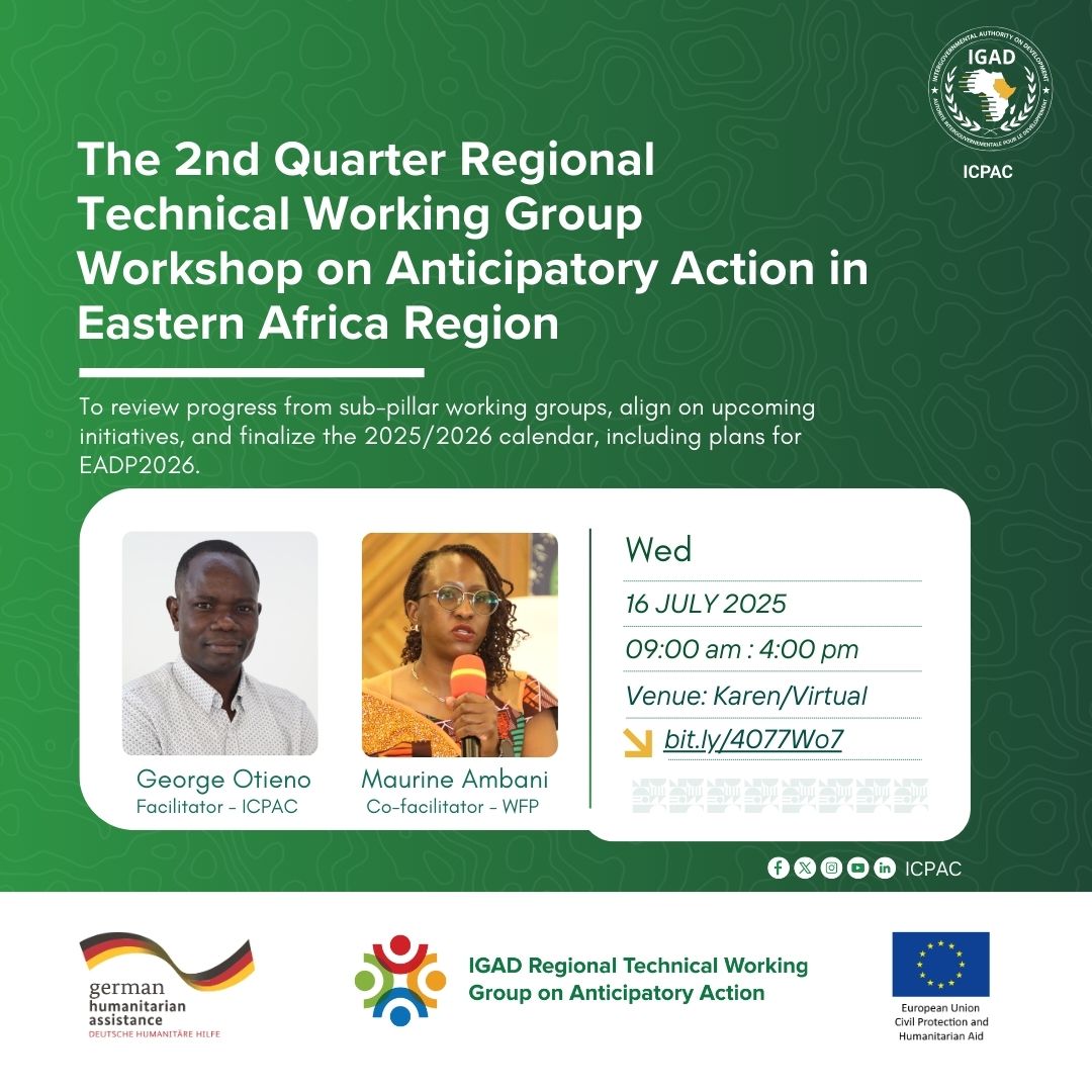 📢Reminder: The 2nd Quarter #RTWGAA Meeting on #AnticipatoryAction takes place 16 July 2025 in hybrid format (Karen, Nairobi &amp; online).

Key focus: 2025/26 Calendar, sub-pillar progress &amp; EADP2026 preparations #DRR #IGAD