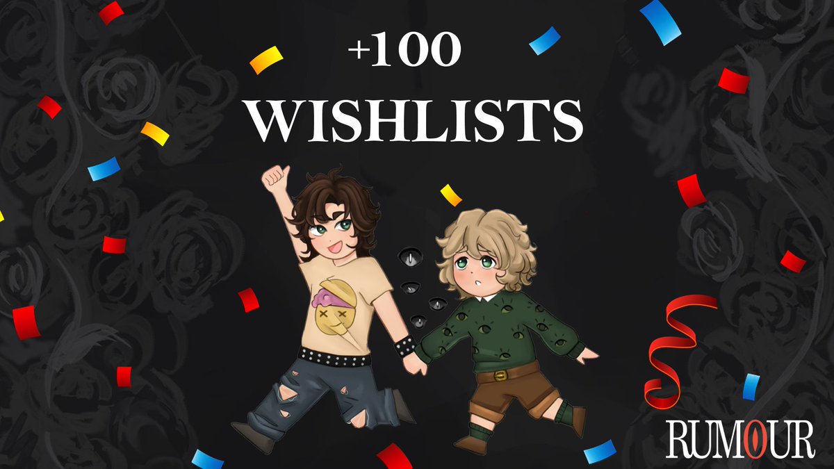 We're so happy to announce that RUMOUR has surpassed 100 wishlists on Steam !!!! Thank you so much for your support, it means the world to us! ♥️