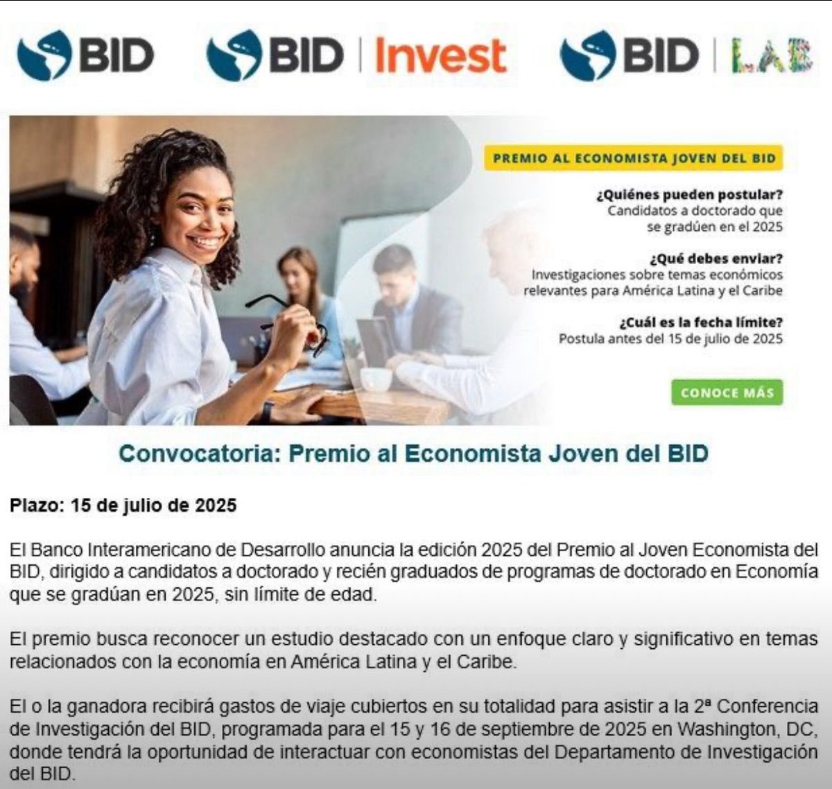 🎓 ¿Te gradúas de un doctorado en Economía este año?

Mañana es el último día para postular al Premio al Economista Joven del BID. Buscamos investigaciones con impacto en América Latina y el Caribe.

🕓 Postula aquí: lnkd.in/e4G7WycK
📍 Al ganador, viaje a DC para la