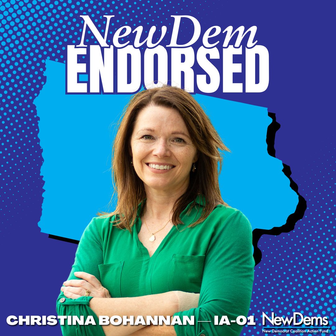 BohannanIowa's tweet image. I'm honored to receive the support of the @VoteNewDems. My opponent receives her political agenda from her party bosses and billionaire donors. Like the New Dems, I get my agenda from the people I represent. With their help, I'm confident we will finally retire Miller-Meeks and…