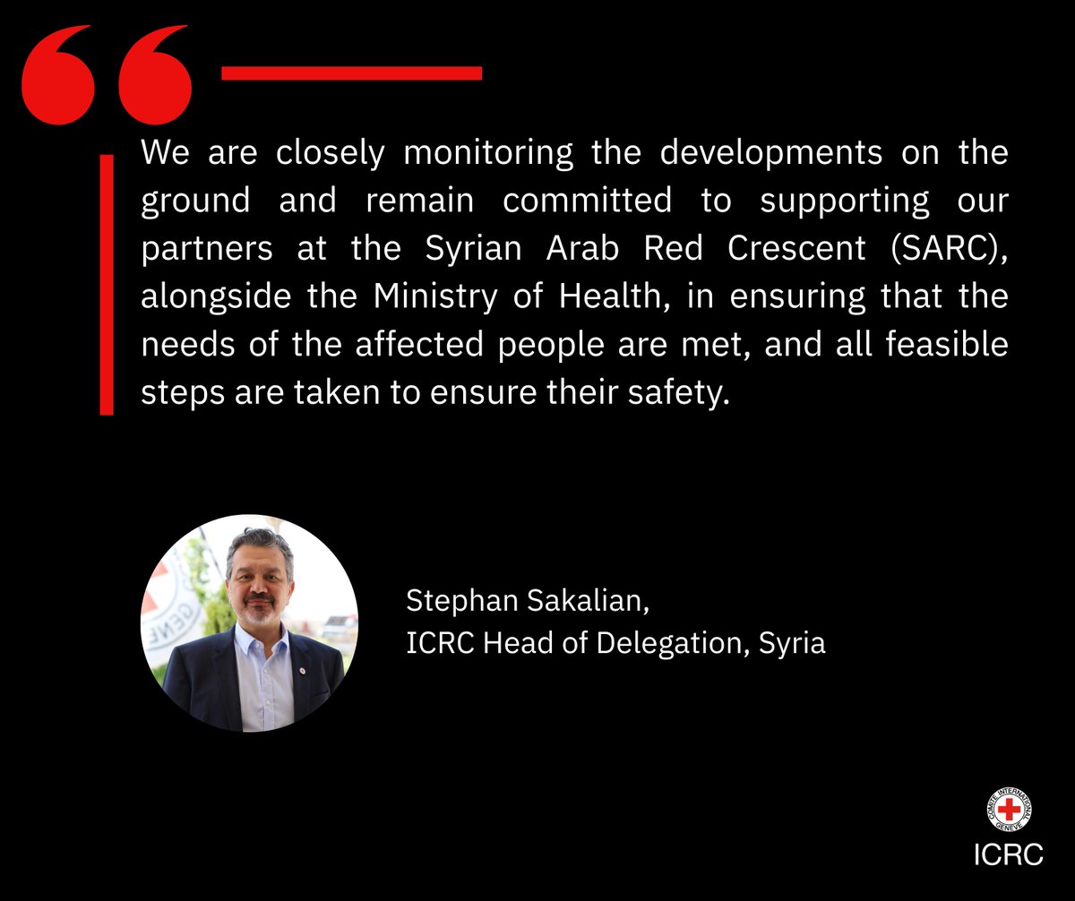ICRC_sy's tweet image. "@ICRC is deeply concerned by the latest outbreak of violence in Sweida. We urgently call on all actors involved to do everything in their power to protect the population, ensure access to health care & safeguard essential services.“
@SSakalianICRC, Head of Delegation, #Syria