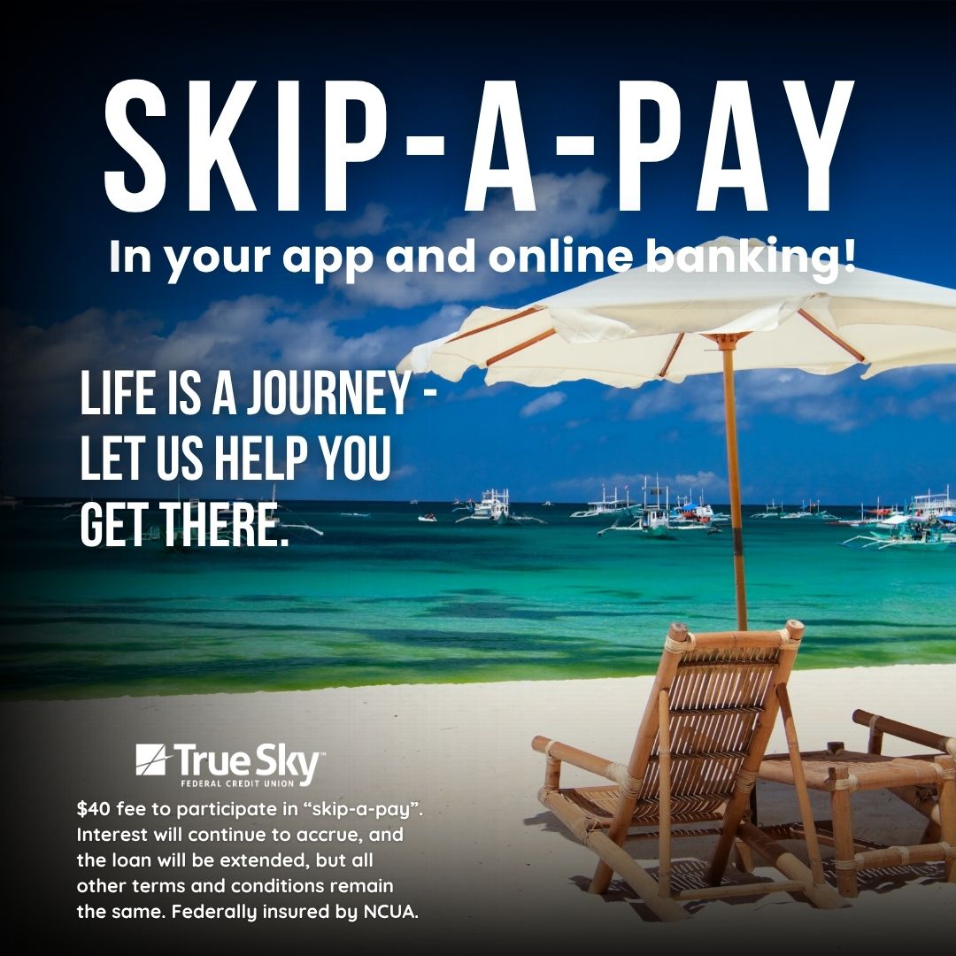 Need a little extra cash this month? With our new Skip-A-Pay option, you can skip your eligible loan payment directly from online banking or our mobile app—quick, easy, and stress-free!
How it Works:
Log in to Online Banking or the Mobile App
Select the eligible loan you'd like