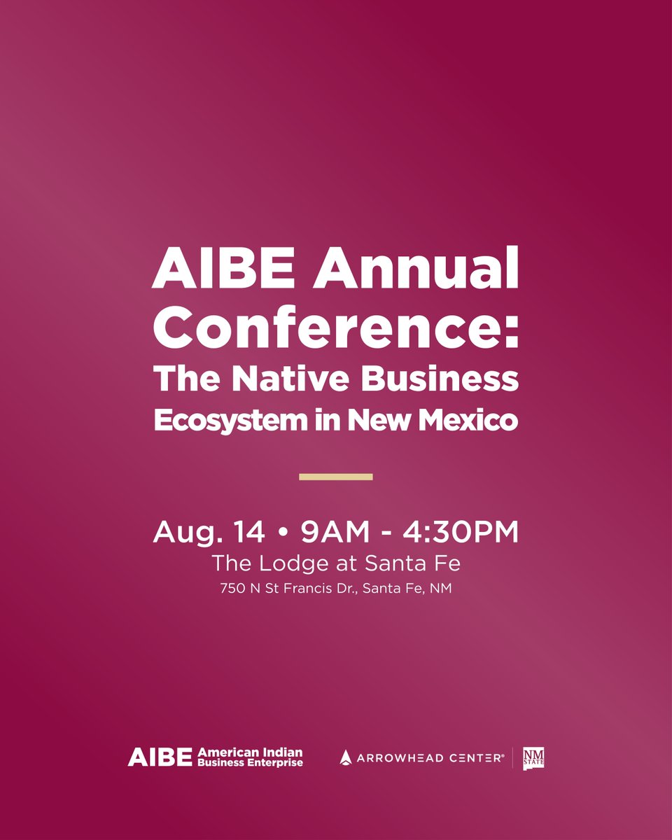 ATI_Arrowhead's tweet image. One month to go! The AIBE Annual Conference is just around the corner - August 14th in Santa Fe! Join us for panel discussions, breakout sessions, and our signature Pitch Competition.
Register now: bit.ly/aibe_2025confe…