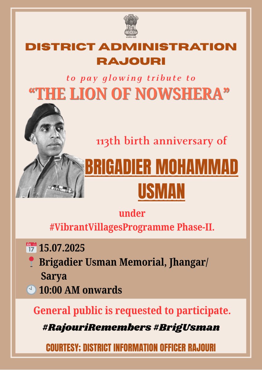 District Admn Rajouri (@dmrajouri) on Twitter photo District Adm. #Rajouri to pay glowing tribute to The Lion of Nowshera. Celebration of 113th birth anniversary of Brigadier Mohammad Usman under #VibrantVillagesProgramme Phase-II
General public is requested to participate
<a href="/OfficeOfLGJandK/">Office of LG J&K</a> <a href="/CM_JnK/">Office of Chief Minister, J&K</a> <a href="/PIBSrinagar/">PIB in Jammu Kashmir & Ladakh</a> <a href="/diprjk/">Information & PR, J&K</a> <a href="/Abhi1shrma/">Abhishek Sharma</a> District Adm. #Rajouri to pay glowing tribute to The Lion of Nowshera. Celebration of 113th birth anniversary of Brigadier Mohammad Usman under #VibrantVillagesProgramme Phase-II
General public is requested to participate
<a href="/OfficeOfLGJandK/">Office of LG J&K</a> <a href="/CM_JnK/">Office of Chief Minister, J&K</a> <a href="/PIBSrinagar/">PIB in Jammu Kashmir & Ladakh</a> <a href="/diprjk/">Information & PR, J&K</a> <a href="/Abhi1shrma/">Abhishek Sharma</a>