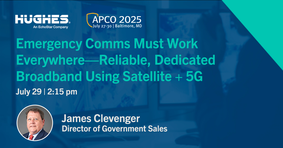 At #APCO2025, James Clevenger will share how hybrid 5G + LEO satellite keeps responders connected when it matters most.

📍 Booth 1806, Baltimore
🗓️ Don’t miss it!