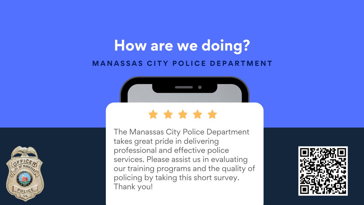 ManassasCityPD's tweet image. HOW ARE WE DOING? The Manassas City Police Department takes great pride in delivering professional and effective police services. Please assist us in evaluating our training programs and the quality of policing by taking this short survey. Thank you! manassasva.gov/mcpdsurvey