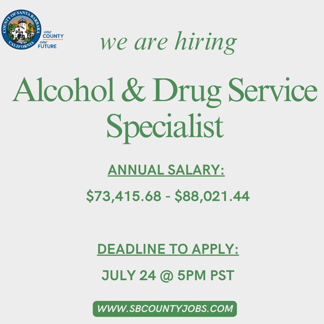 CountySBCareers's tweet image. COSB BWELL is accepting applications to fill 3 positions Alcohol and Drug Serice Specialists in Santa Maria and Santa Barbara. For more information, please visit SbCountyJobs.com. The deadline to apply is July 24, 2025 at 5pm PST. #FederalEmployees #GovernmentJobs #Apply