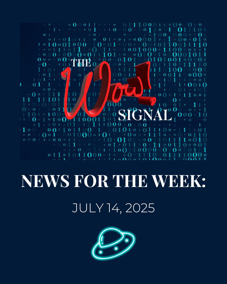 daniel_harary's tweet image. JULY 14, 2025
This Week’s Latest News from The WOW! Signal:
Tickets On Sale Now for Sky Fire Summit in Sedona!
Next Global CE-5 Initiative Takes Place July 26!
Details Revealed About Spielberg’s Upcoming Disclosure!
July Columns: Steve Bassett Talks World Disclosure Day;
Lisa…