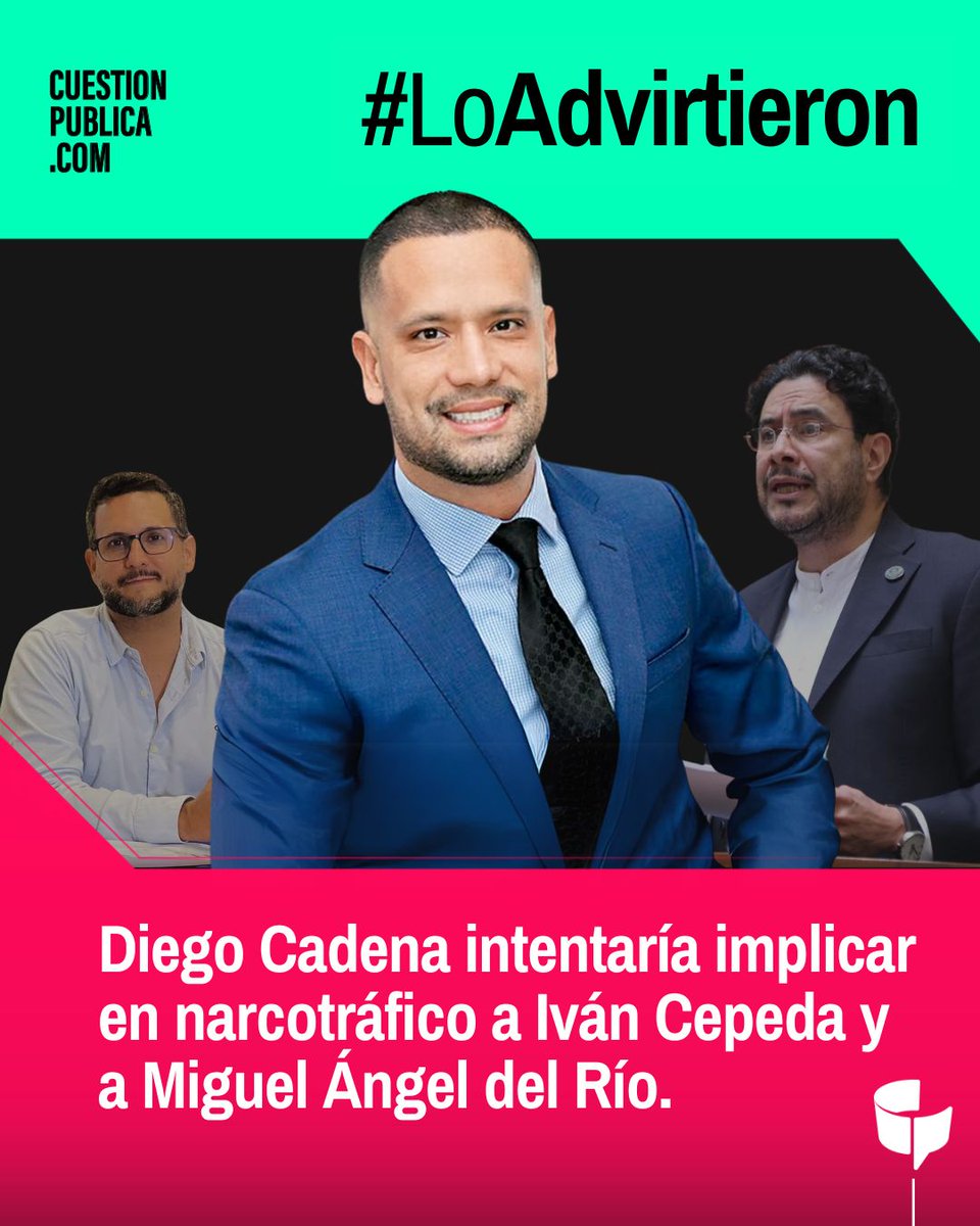 Cuestión Pública (@cuestion_p) on Twitter photo #LoAdvirtieron | El abogado <a href="/DiegoCadenaLaw/">Diego Cadena</a>, quien ha prestado sus servicios a <a href="/AlvaroUribeVel/">Álvaro Uribe Vélez</a>, estaría buscando convencer a Manuel Castañeda, conocido como el ‘narcochofer’, para que declare en contra del senador <a href="/IvanCepedaCast/">Iván Cepeda Castro</a> y el abogado <a href="/migueldelrioabg/">Miguel Angel Del Río Malo</a>, a cambio de #LoAdvirtieron | El abogado <a href="/DiegoCadenaLaw/">Diego Cadena</a>, quien ha prestado sus servicios a <a href="/AlvaroUribeVel/">Álvaro Uribe Vélez</a>, estaría buscando convencer a Manuel Castañeda, conocido como el ‘narcochofer’, para que declare en contra del senador <a href="/IvanCepedaCast/">Iván Cepeda Castro</a> y el abogado <a href="/migueldelrioabg/">Miguel Angel Del Río Malo</a>, a cambio de