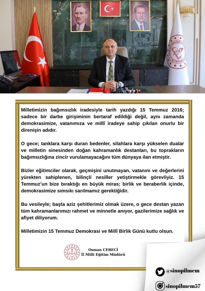 Sinop Milli Eğitim Müdürlüğü (@sinopilmem) on Twitter photo 📜 İl Millî Eğitim Müdürümüz Sayın Osman Cebeci’nin 15 Temmuz Demokrasi ve Millî Birlik Günü Mesajı;
👉 sinop.meb.gov.tr/www/il-mill-eg…
👇
<a href="/OsmanCebeci/">Osman Cebeci</a> 📜 İl Millî Eğitim Müdürümüz Sayın Osman Cebeci’nin 15 Temmuz Demokrasi ve Millî Birlik Günü Mesajı;
👉 sinop.meb.gov.tr/www/il-mill-eg…
👇
<a href="/OsmanCebeci/">Osman Cebeci</a>