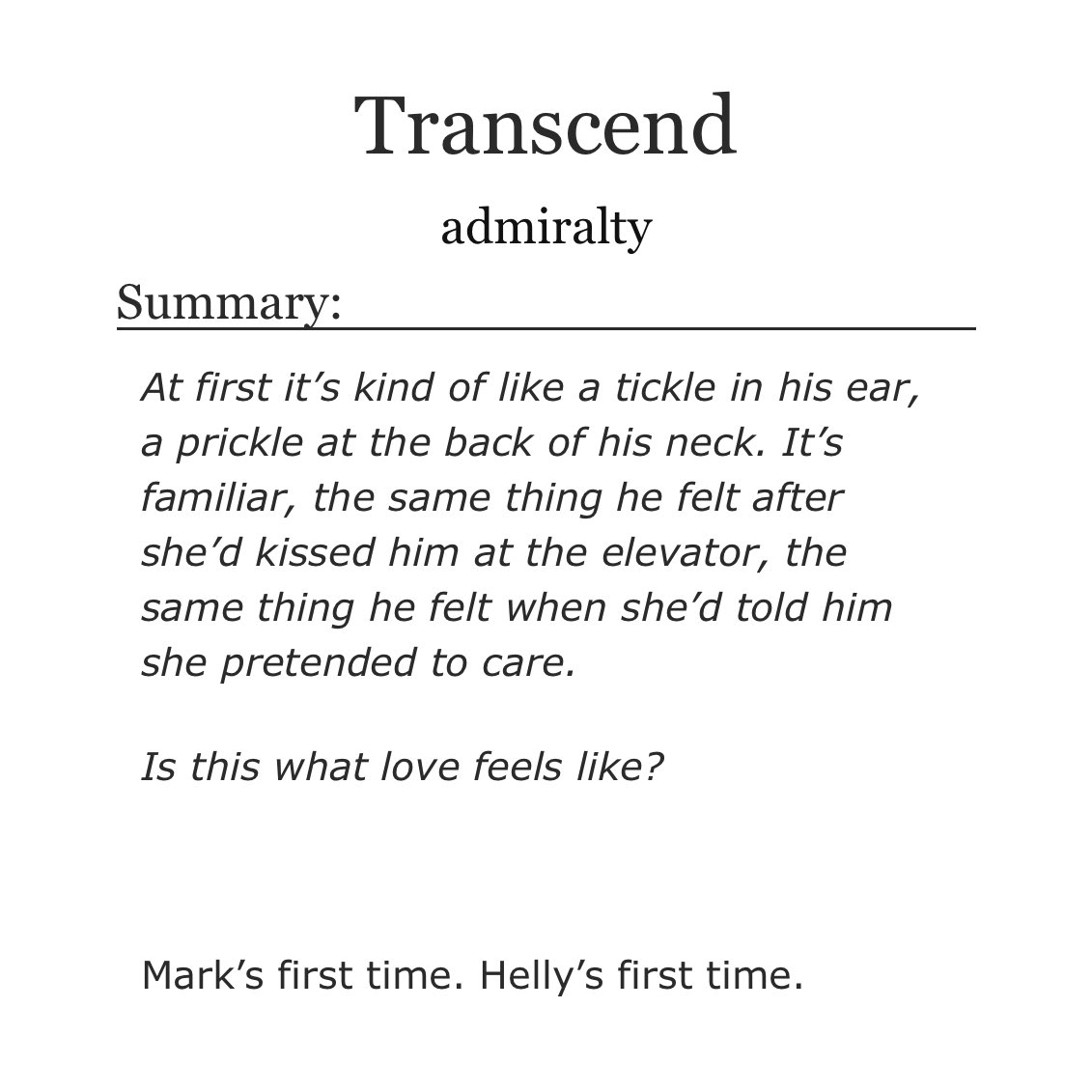 markhellyfics's tweet image. π Transcend by admiralty
π·οΈ #markhelly #imarkhelena
π mature
Markβs first time. Hellyβs first time.
π: archiveofourown.org/works/62960899