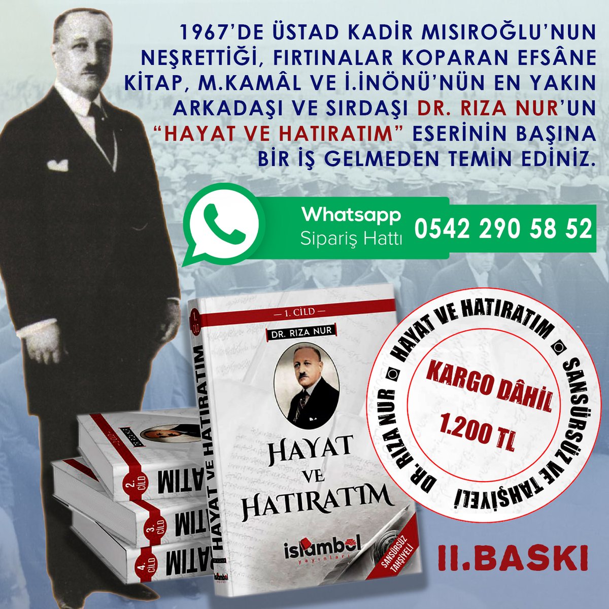 yildirimhasret's tweet image. 1967'de Üstad Kadir Mısıroğlu'nun neşrettiği, fırtınalar koparan efsâne kitap, M.Kamâl ve İ.İnönü'nün en yakın arkadaşı ve sırdaşı Dr.Rıza Nur'un "HAYAT VE HATIRATIM" eserinin başına bir iş gelmeden temin ediniz.
Whatsapp: 0542 290 58 52
Sipariş Linki: hodrimeydan.com.tr/urun/dr-rizanu…
