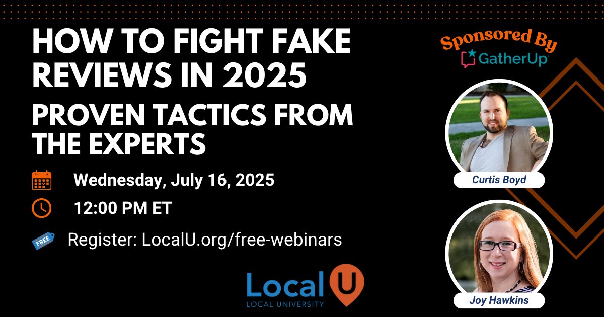 localuniv's tweet image. This Wednesday!
🚨 Fake reviews are on the rise! Join @JoyanneHawkins and @DataBoyd on Weds July 16 at 12 PM ET to learn proven ways to fight back.
Protect your business in 2025. Register Now!
This free webinar is generously sponsored by @GatherUp
localu.org/webinar-fake-r…