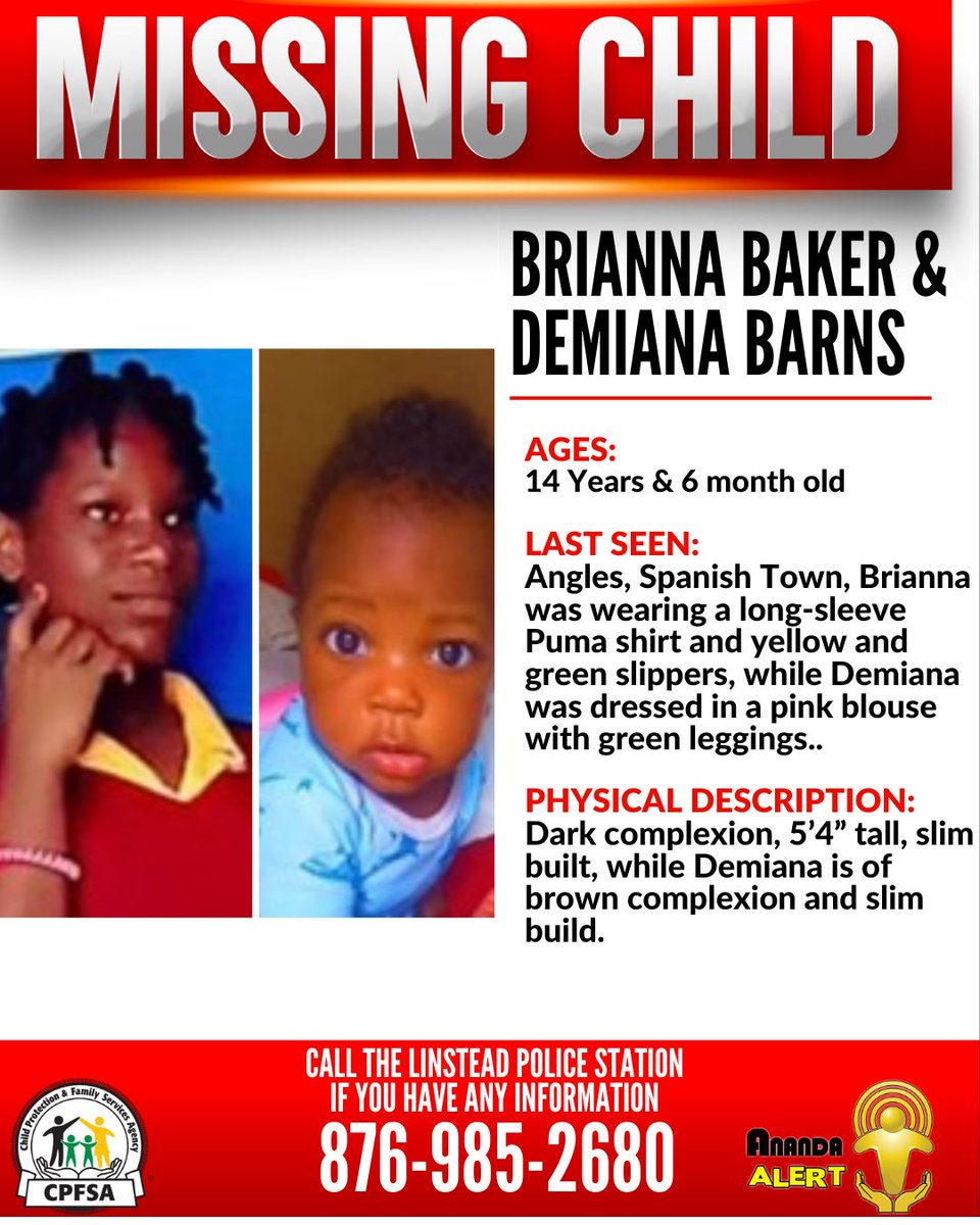 cpfsajm's tweet image. #AnandaAlert #FindDemiana&Brianna
Six-month-old Demiana Barns &14-year-old Brianna Baker from Linstead,
St. Catherine has been reported missing. They were last seen on Tuesday, July 8, 2025.
If you have any information that could assist in her safe return, contact the Linstead…