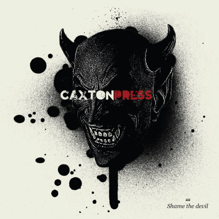 Caxton Press
"Shame the Devil"
2013