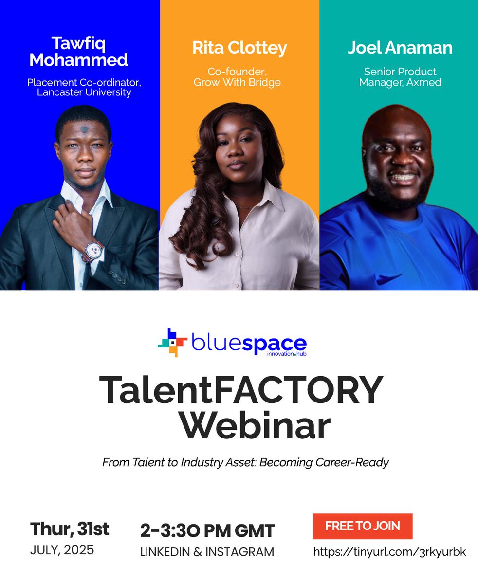 BlueSPACE_hubs's tweet image. TalentFACTORY Webinar: Speakers joining us are:

Tawfiq Mohammed - Placement Co-ordinator, Lancaster University

Rita Clottey - Co-founder, Grow With Bridge

Joel Anaman - Senior Product Manager, Axmed

July 31st, 2025
2 - 3:30 PM GMT
LinkedIn &amp;amp; Instagram

tinyurl.com/3rkyurbk