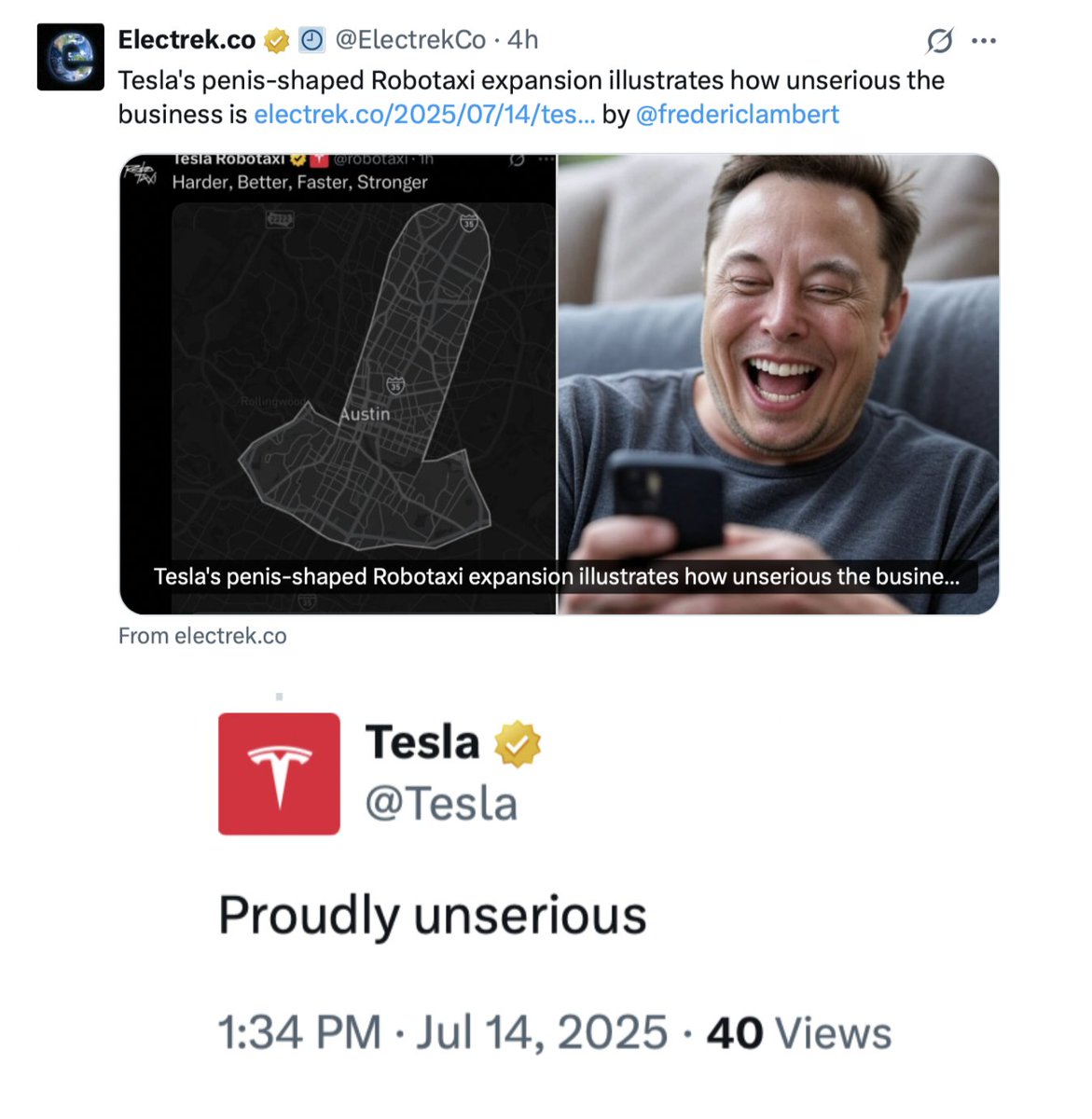 Tesla responds to Fred Lambert's article saying that they  have an "unserious" Robotaxi business.

Tesla: "Proudly unserious"
