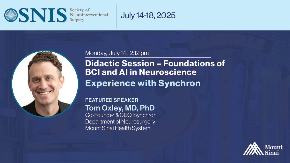 MountSinaiNeuro's tweet image. 🧠@tomoxl (@MountSinaiCVC & @SinaiBioDesign), CEO of @synchroninc, will present “Experience w/ #Synchron” at #SNIS2025, sharing his work on the #Stentrode, #BrainComputerInterface restoring movement & speech in patients w/ paralysis. @SNISinfo #BCI #Neurotech #Neuroendovascular