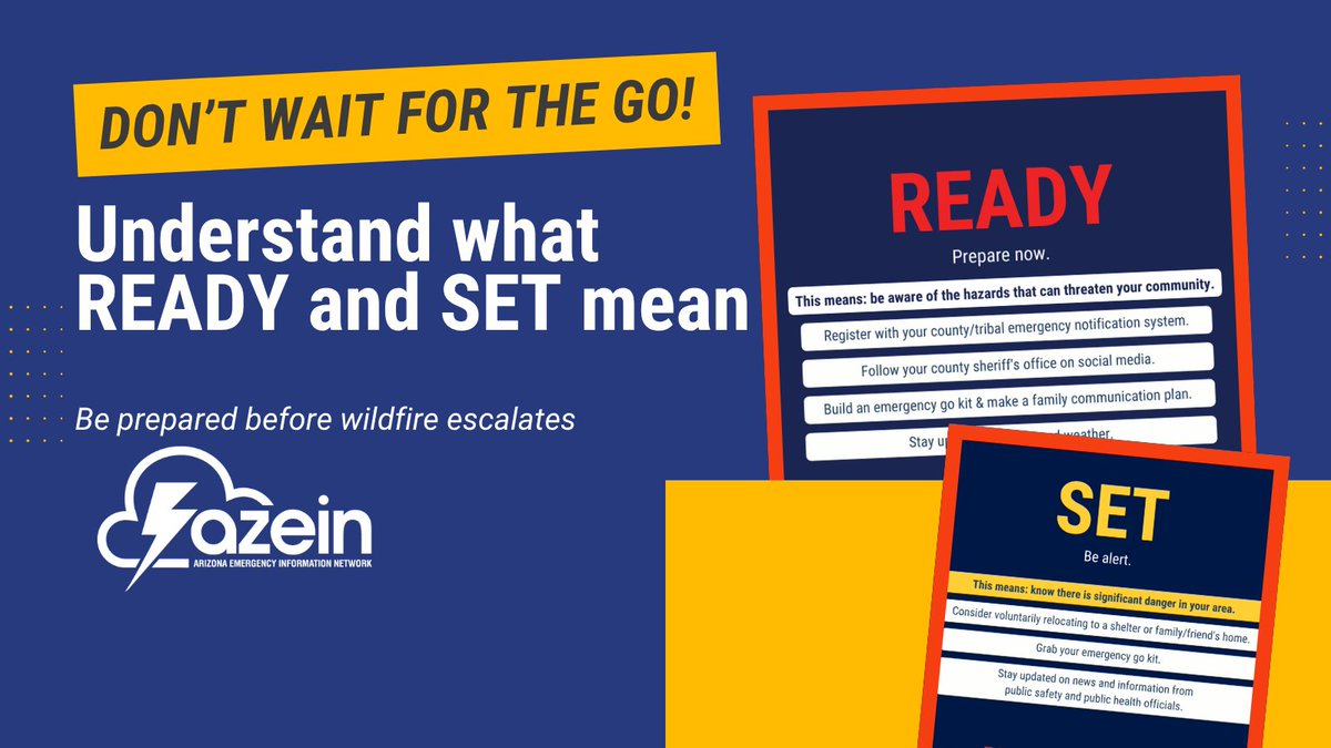 AzEIN's tweet photo. 📢 Understand READY and SET so you're not caught off guard when it's time to GO.
Stay informed. Act early. Stay safe.
#ReadySetGo #WildfirePrep
🔗 https://t.co/XV2uSXM1B3 https://t.co/sl0FrXbrds