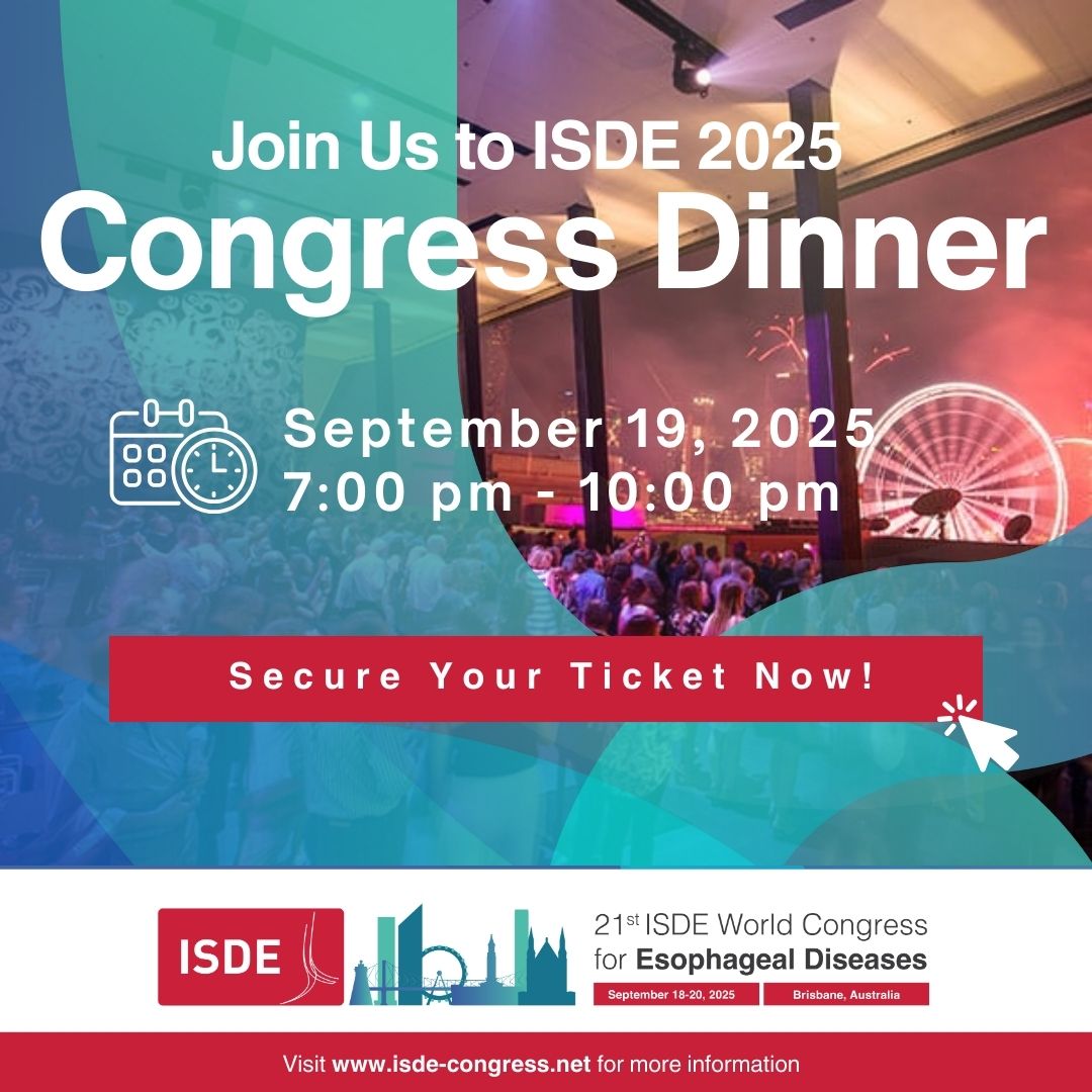 ISDE_net's tweet image. 🌆 Don’t miss the #ISDE2025 Congress Dinner on Sept 19! Dine above #Brisbane at the Sky Room with iconic views, Aussie flavors, live entertainment & great company.
📍 BCEC
🕖 7–10PM
👔 Biz casual
💵 $165 USD
Secure your spot now👉isde-congress.net/registration/
#esophagus #esophageal