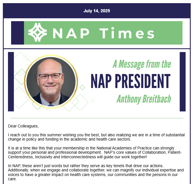 I had the opportunity to share a "Message from the President" in the newest issue of the NAP Times from the National Academies of Practice!

Read the entire message here: napractice.org/index.php?opti…