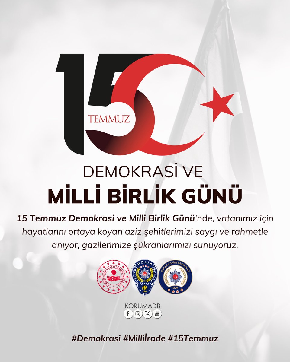 Koruma Daire Başkanlığı (@korumadb) on Twitter photo 15 Temmuz Demokrasi ve Milli Birlik Günü'nde, vatanımız için hayatlarını ortaya koyan aziz şehitlerimizi saygı ve rahmetle anıyor, gazilerimize şükranlarımızı sunuyoruz.
<a href="/EmniyetGM/">Türk Polis Teşkilatı</a>
#KorumaDaireBaskanligi
#15TemmuzDestani
#MilletinZaferi 15 Temmuz Demokrasi ve Milli Birlik Günü'nde, vatanımız için hayatlarını ortaya koyan aziz şehitlerimizi saygı ve rahmetle anıyor, gazilerimize şükranlarımızı sunuyoruz.
<a href="/EmniyetGM/">Türk Polis Teşkilatı</a>
#KorumaDaireBaskanligi
#15TemmuzDestani
#MilletinZaferi