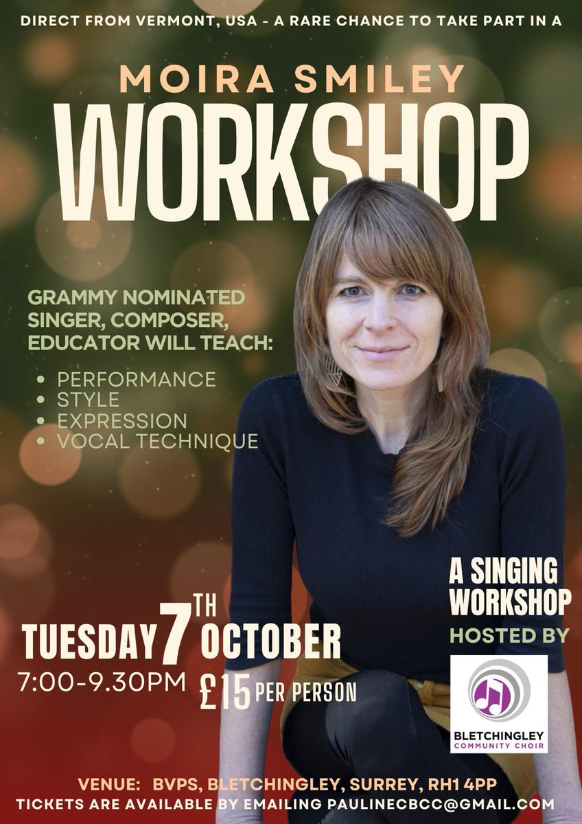 BletchingleyCC's tweet image. Have we told you about the fabulous workshop we’re hosting in October? We’ve had a rush of ticket sales this week - get in now to secure your place. Click on the image to see the full detail. #MoiraSmiley #GrammyNominated #Singer #Composer #community #choir #workshop