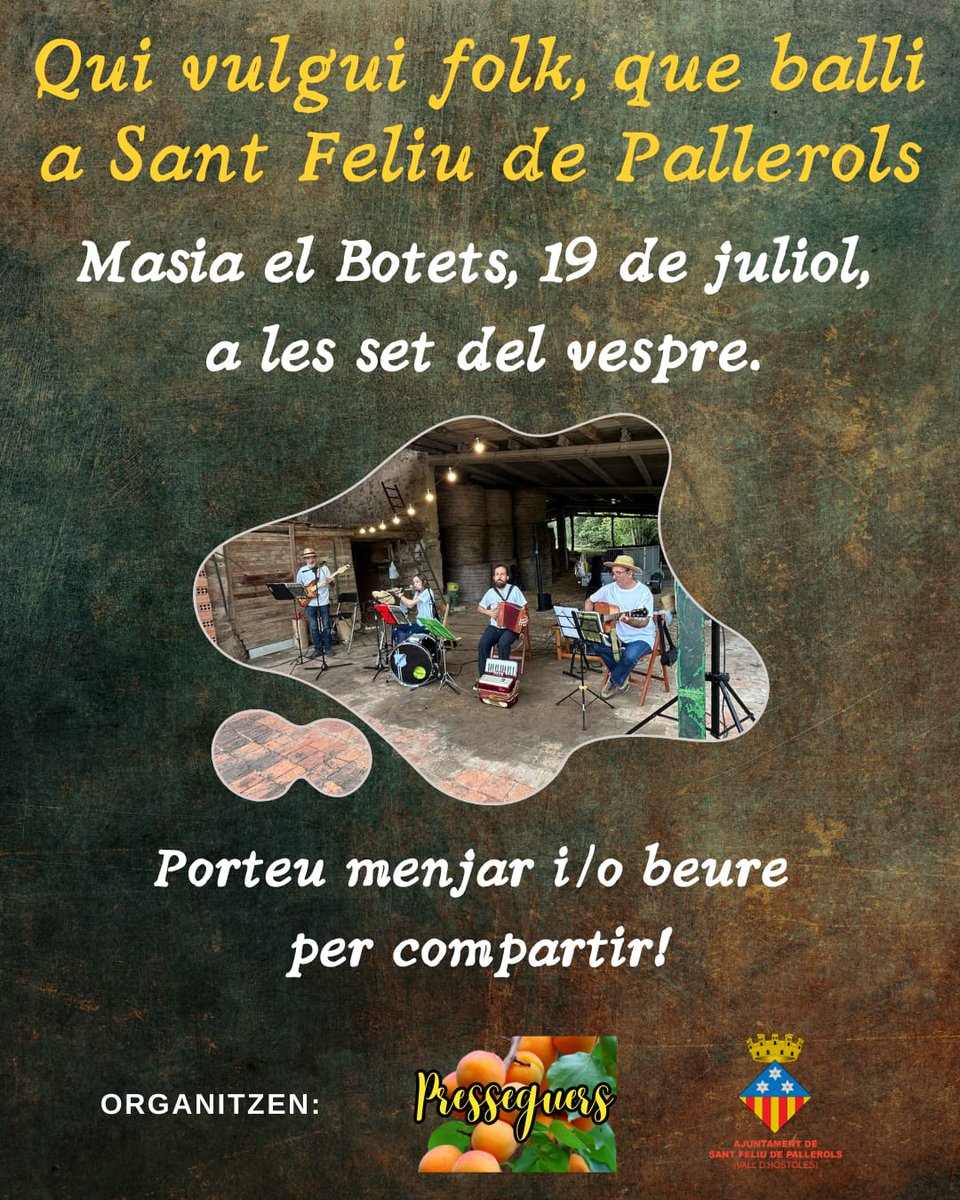 🎻🌾 Qui vulgui folk, que balli a Sant Feliu de Pallerols!

🗓️ divendres 19 de juliol
⏰ a les 19 h us esperem
📍 a la Masia el Botets
per gaudir d’un vespre de música folk i bon ambient!
👉 Porteu menjar i/o beguda per compartir!
#BallFolk #SantFeliuDePallerols #CulturaPopular