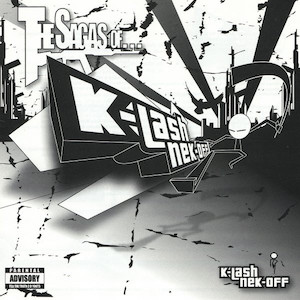 Klashnekoff 
"The Sagas of..."
2004