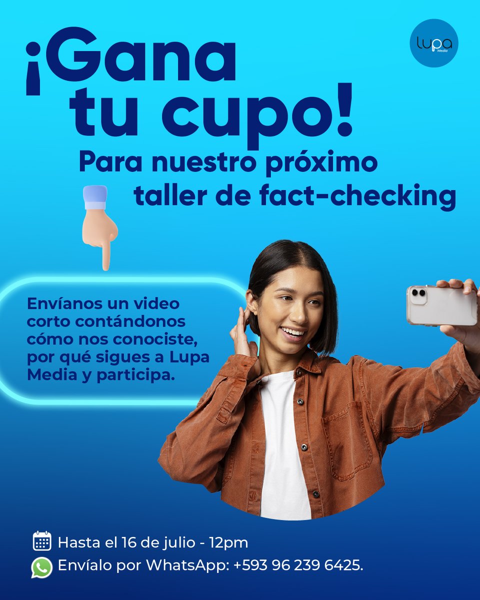 🔍#LupaForEducation | 🧐 Se viene un nuevo taller de fact-checking por nuestro segundo aniversario. ¿Quieres participar?

Aprenderás a verificar contenido en redes, detectar desinformación y contrastar datos como lo hacemos en Lupa Media 🛠️ 🗣️ 👨‍🏫

🏆Gana tu cupo enviando un video
