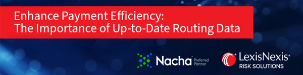 NachaOnline's tweet image. Checkout our whitepaper, webinar, and podcast to learn how accurate routing data improves payment efficiency—featuring insights from @LexisNexis® Risk Solutions and Nacha.
Access now: hubs.la/Q03wXK980