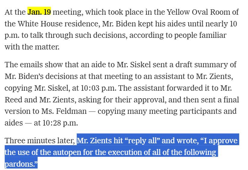 Biden didn't individually approve each name for categorical Pardons, he and his aides confirmed,  " Mr.Zients hit "reply all "and wrote the use of the Autopen for execution of all of the following Pardons ".