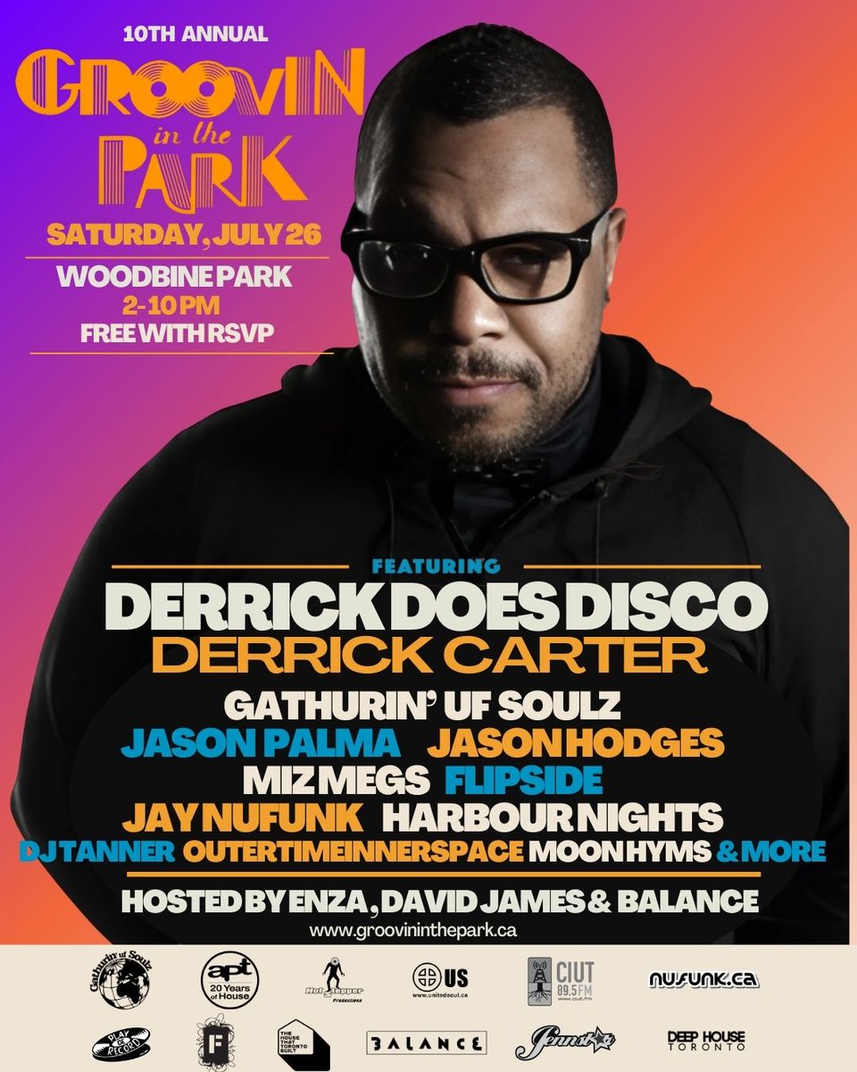 🪩 Saturday, July 26th, 2026 - 10th Anniversary of #GroovinInThePark #Toronto  ft. DerrickCarter, Gatherin' Uf Soulz, @JasonPalma <a href="/JasonHodgesTO/">HODGES™️</a> <a href="/MizMegs/">MizMegs</a> <a href="/MCFlipside/">Flipside</a> and more!
🎶Disco, House, Soul, Funk &amp; Community vibes
FREE with RSVP: GroovinInTheParkSaturday.eventbrite.ca