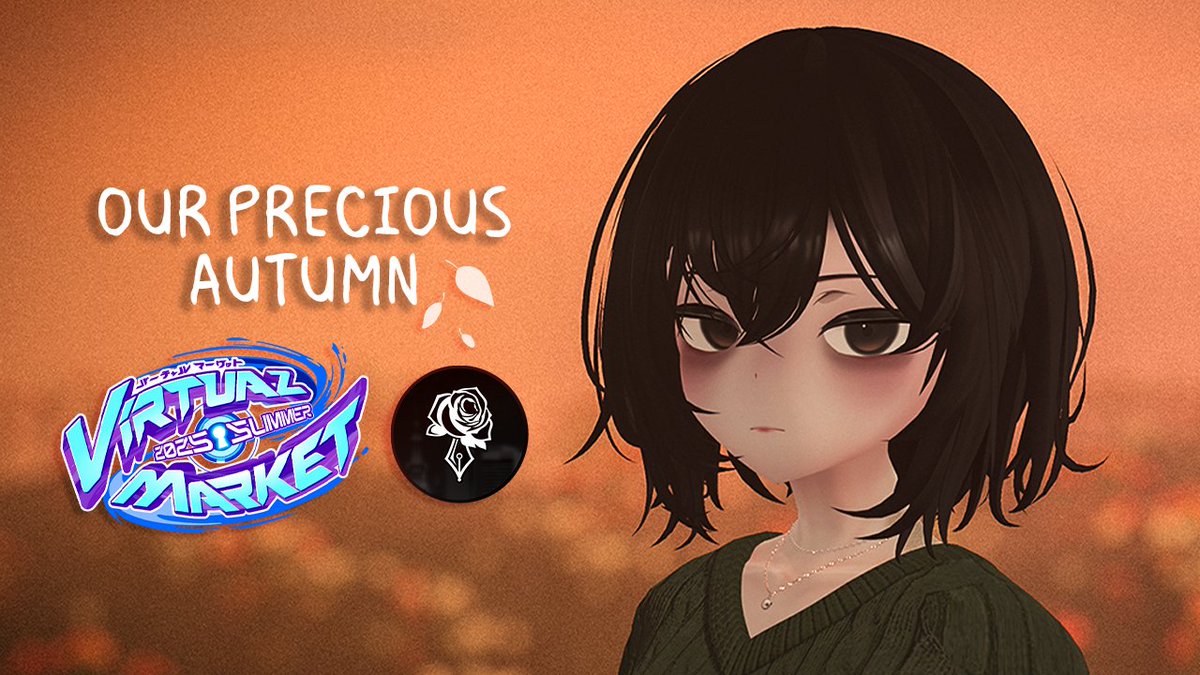 ☀️Our Precious Autumn at Vket Summer 2025!🎊

THIS SATURDAY at 11PM EST, we will be screening "Our Precious Autumn" and having a Q and A in VRChat at Vket Summer! If you missed out on one of our screenings, this is a great chance to view the film with all of us! ♥️

To attend,